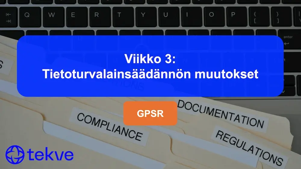 Tietoturvalainsäädännön muutokset (viikko 3/25)